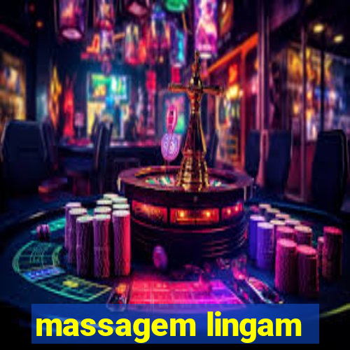 massagem lingam